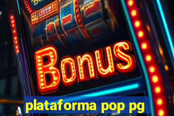 plataforma pop pg